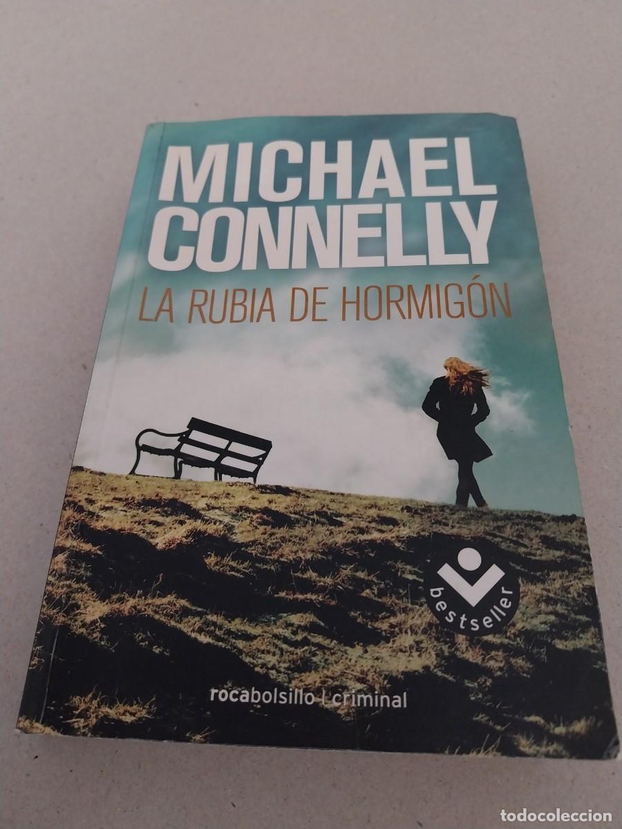 Libros: Michael Connelly. La rubia de hormig&oacute;n - Foto 1