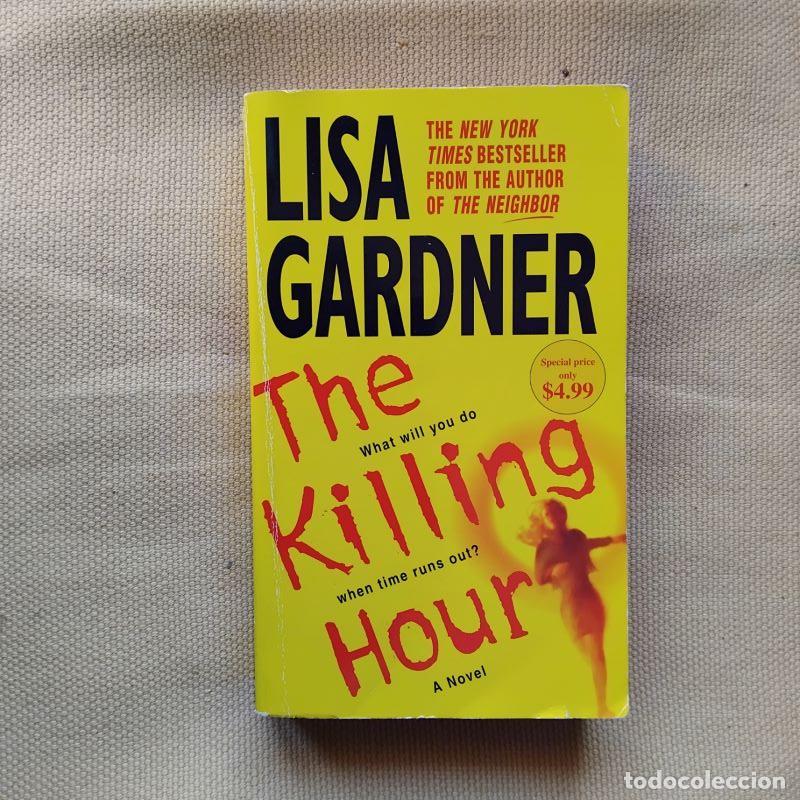 Libros: The Killing Hour. A Novel - Lisa Gardner - Foto 1