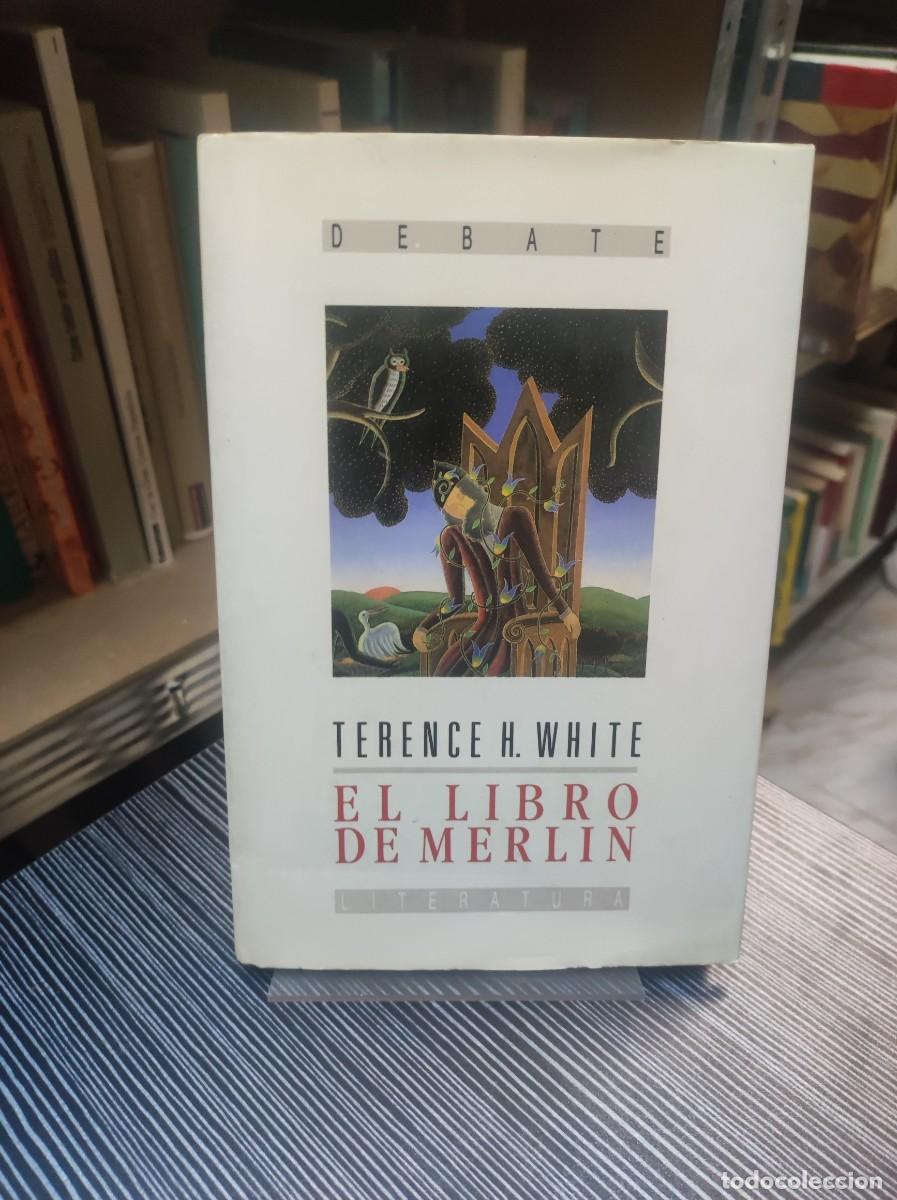 Libros: El libro de Merl&iacute;n. Terence H. White. - Foto 1
