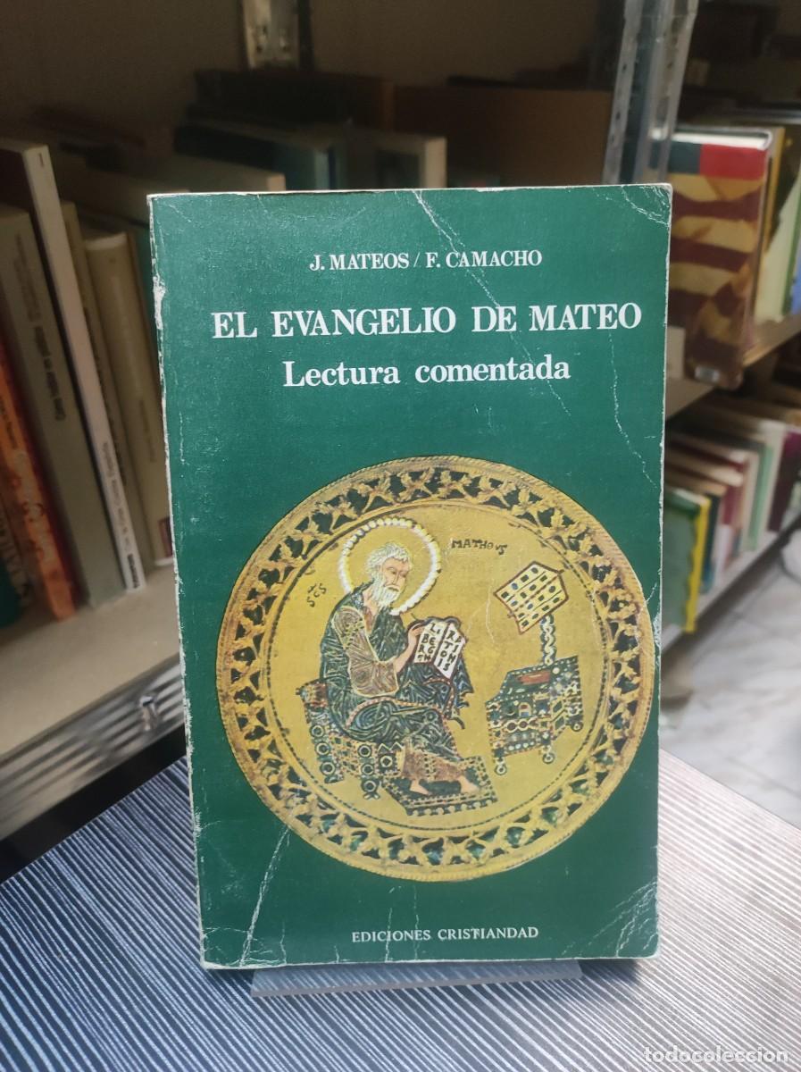 Libros: El Evangelio de Mateo: lectura comentada.- Mateos, Juan - Foto 1
