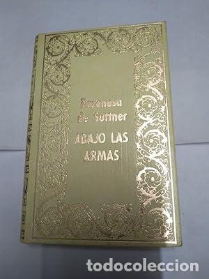 Libros: ABAJO LAS ARMAS - De Suttner,Baronesa - Foto 1