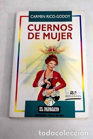 Libros: CUERNOS DE MUJER - Rico-Godoy,Carmen - Foto 1