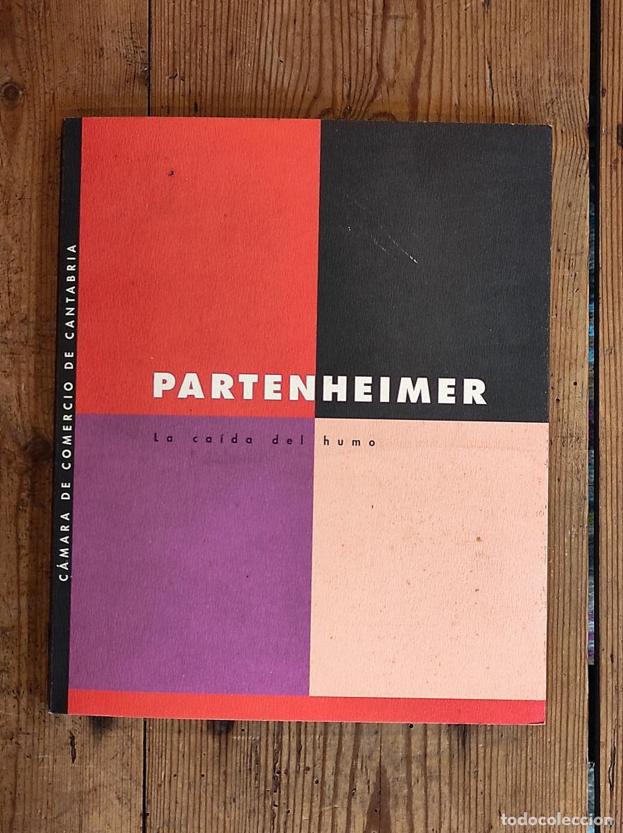J&uuml;rgen Partenheimer, La Caida del Humo -