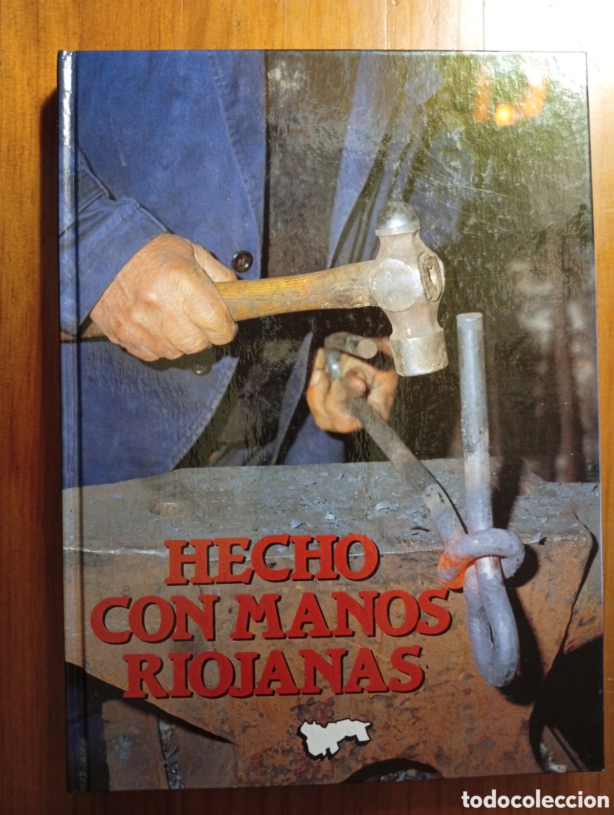 Libros: Hecho con manos riojanas - VV.AA - Ediciones Singulares, 1989 - Foto 1