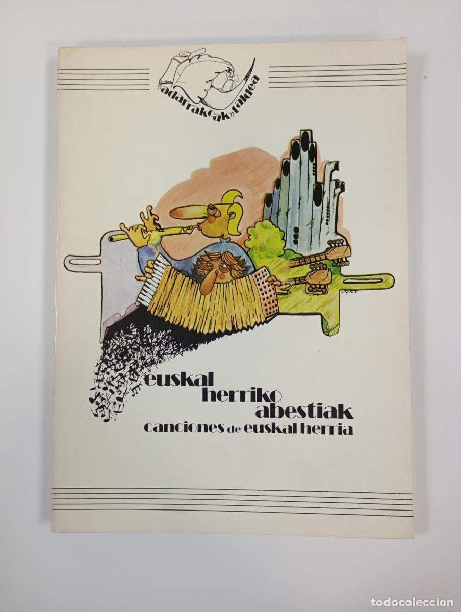 Libri di seconda mano: Esukal Herriko Abestiak. Canciones de Euskal Herria. - Adarrakoak Taldea. TDK925