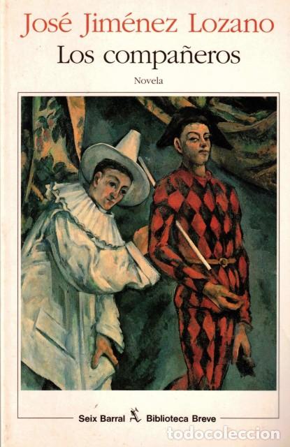 Libros: LOS COMPA&Ntilde;EROS - JIMENEZ LOZANO, JOSE - Foto 1