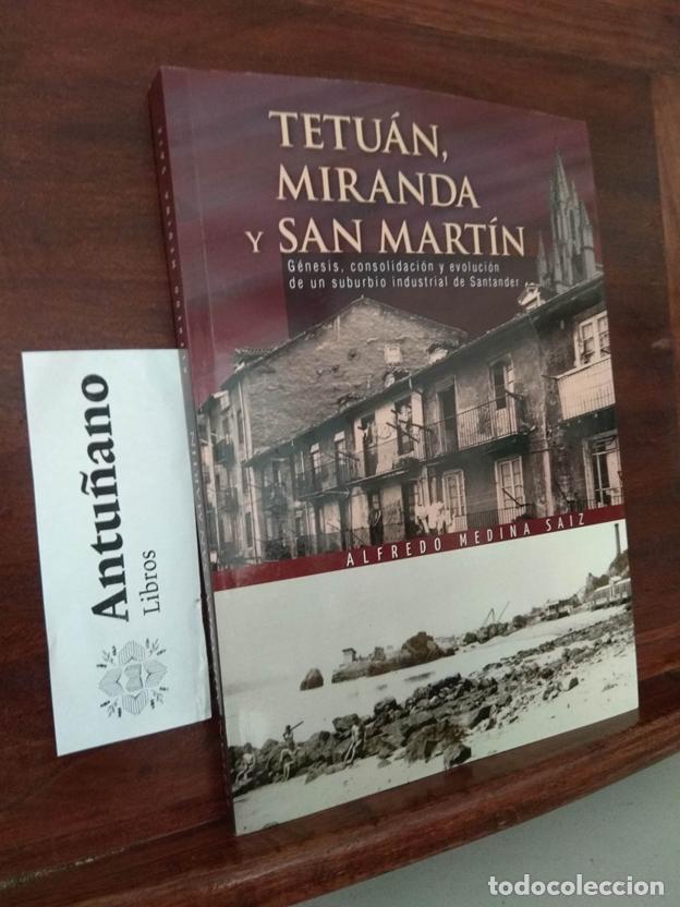 Libros: Tetu&aacute;n, Miranda y San Mart&iacute;n - Foto 1