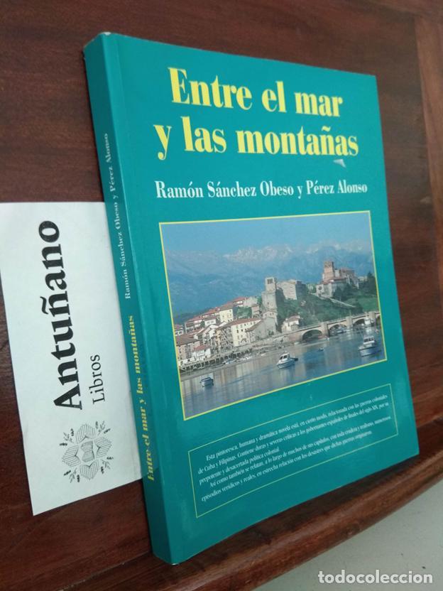 Libros: Entre el mar y las monta&ntilde;as - Foto 1
