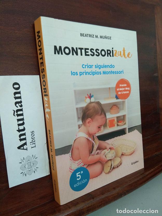 B&uuml;cher: Montessorizate. Criar siguiendo los principios Montessori