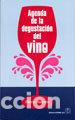 Libri di seconda mano: AGENDA DE LA DEGUSTACION DEL VINO - RAJOTTE, P,