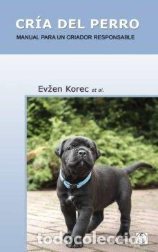 Libros: CRIA DEL PERRO - KOREC, EVZEN - Foto 1