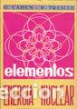 Libros: ELEMENTOS DE ENERGIA NUCLEAR - CAHEN, G, - Foto 1