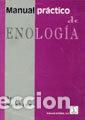 Libros: MANUAL PRACTICO DE ENOLOGIA O,VARIAS - RANKINE, BRYCE - Foto 1