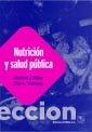 Libros: NUTRICION Y SALUD PUBLICA - M&Uuml;LLER, MANFRED JAMES - Foto 1