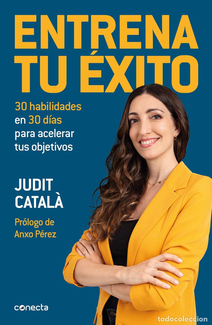 Libros: ENTRENA TU EXITO - CATALA,JUDIT - Foto 1