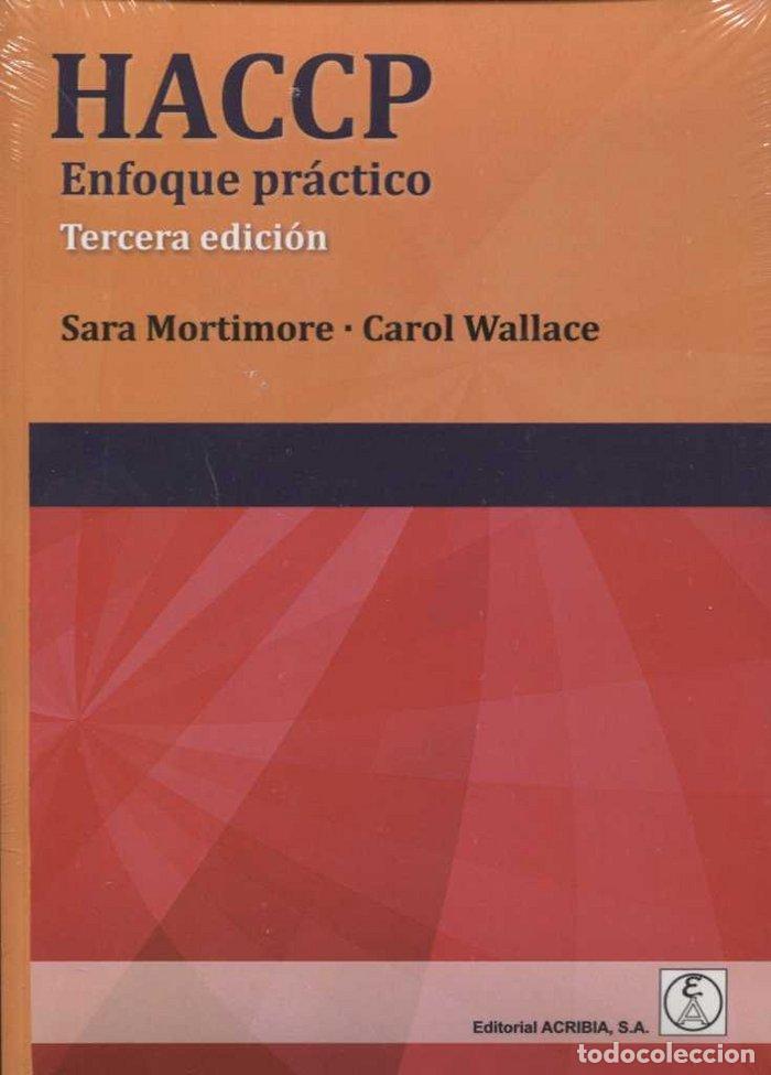 Libri di seconda mano: HACCP ENFOQUE PRACTICO - MORTIMORE,SARA/WALLACE,CAROL
