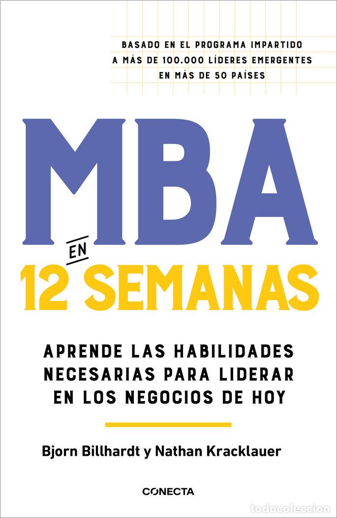Libros: MBA EN 12 SEMANAS - NATHAN KRACKLAUER - Foto 1