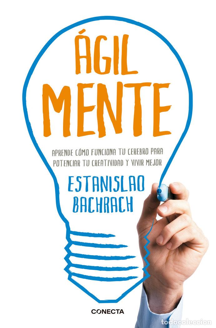 Libros: AGILMENTE - BACHRACH,ESTANISLAO - Foto 1