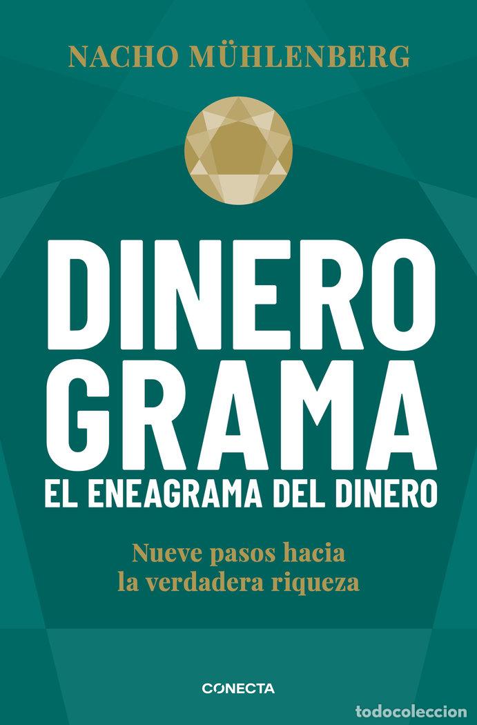 Libros: DINEROGRAMA EL ENEAGRAMA DEL DINERO - MUHLENBERG,NACHO - Foto 1