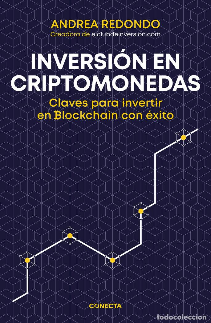 Libros: INVERSION EN CRIPTOMONEDAS - REDONDO,ANDREA - Foto 1