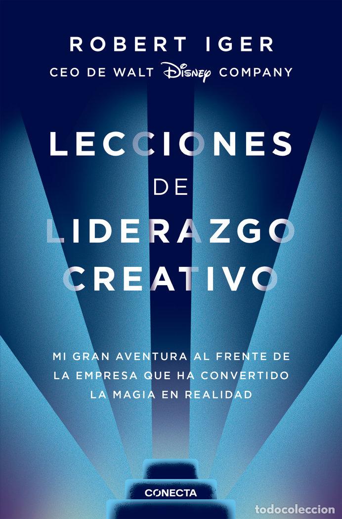 Libros: LECCIONES DE LIDERAZGO CREATIVO - IGER, ROBERT A, - Foto 1