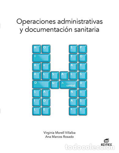 Libros: OPERACIONES ADMVAS,DOCUMENTAC,SANITARIA GM 21 - AA,VV - Foto 1