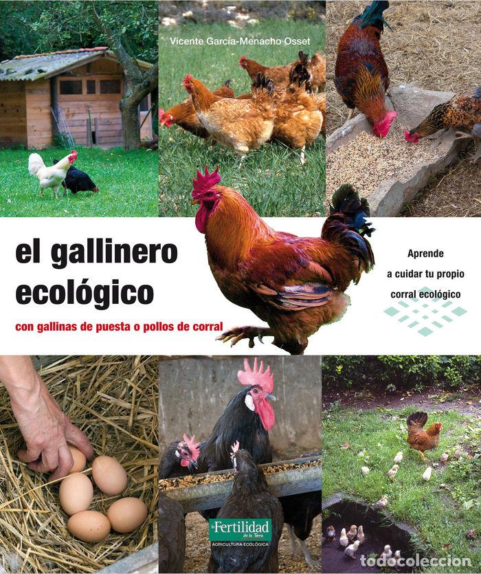 Libri di seconda mano: GALLINERO ECOLOGICO, EL - GARCIA-MENACHO OSSET, VICENTE