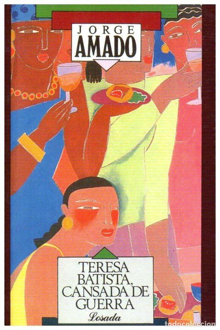 Libros: TERESA BATISTA CANSADA DE GUERRA - AMADO,JORGE - Foto 1