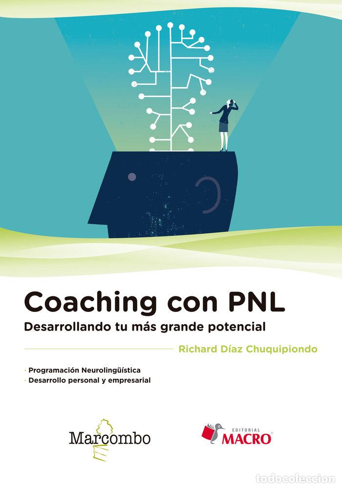 Libros: COACHING CON PNL - DIAZ CHUQUIPIONDO, RICHARD - Foto 1