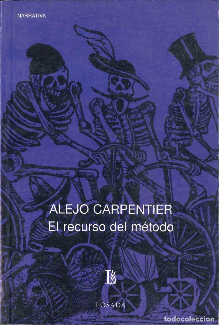 Libros: RECURSO DEL METODO,EL - CARPENTIER, ALEJO - Foto 1