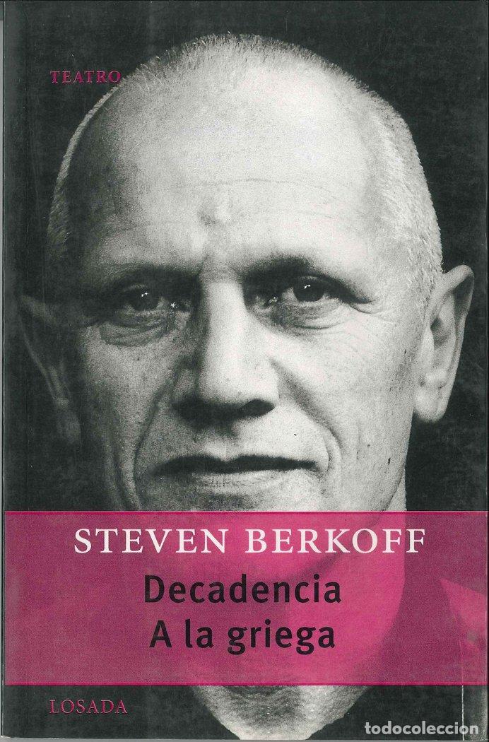 Libros: DECADENCIA A LA GRIEGA - BERKOFF,STEVEN - Foto 1