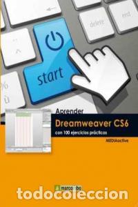 Libros: APRENDER DREAMWEAVER CS6 CON 100 EJERCICIOS PRACTICOS - AA,VV - Foto 1