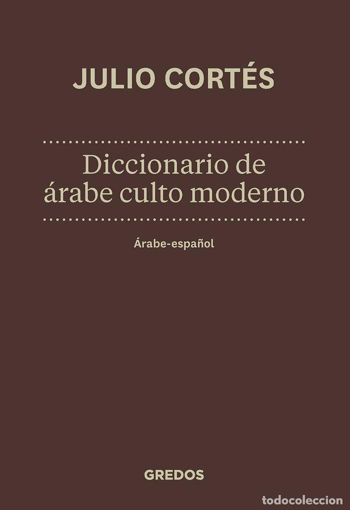 Libros: DIC,DE ARABE CULTO MODERNO - CORTES,JULIO - Foto 1
