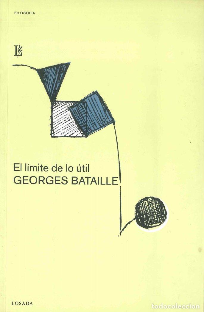 Libros: LIMITE DE LO UTIL,EL - BATAILLE,GEORGES - Foto 1