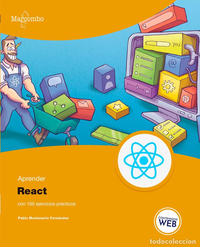 Libros: APRENDE REACT CON 100 EJERCICIOS PARA - AA,VV - Foto 1