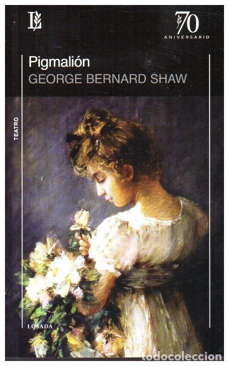 Libros: PIGMALEON - SHAW GEORGE BERNARD - Foto 1