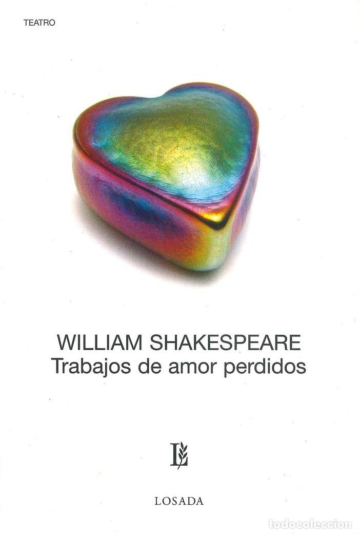 Libros: TRABAJOS DE AMOR PERDIDOS - SHKESPEARE,WILLIAM - Foto 1