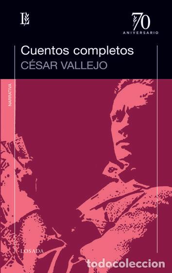 Libros: CUENTOS COMPLETOS CESAR VALLEJO - VALLEJO,CESAR - Foto 1