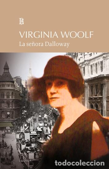 Libros: SE&Ntilde;ORA DALLOWAY,LA - WOOLF,VIRGINIA - Foto 1