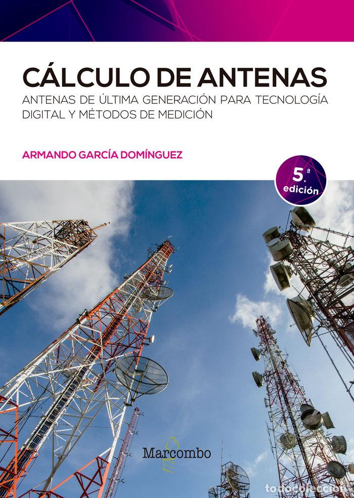 Libros: CALCULO DE ANTENAS 5&ordf;ED - AA,VV - Foto 1