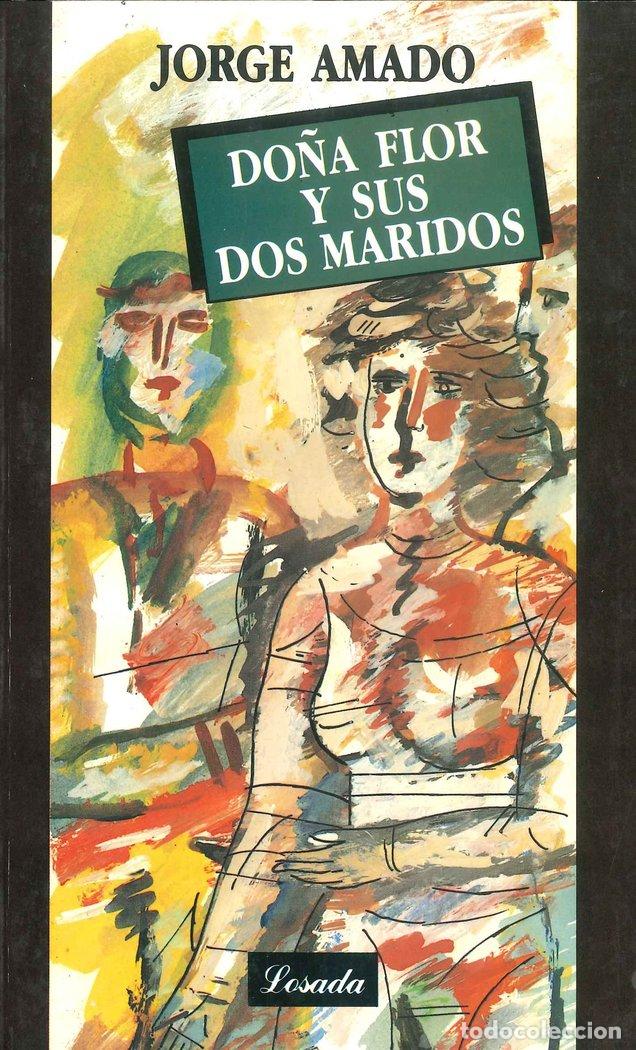 Libros: DO&Ntilde;A FLOR Y SUS DOS MARIDOS - AMADO,JORGE - Foto 1