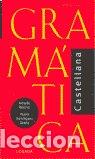 Libros: GRAMATICA CASTELLANA - AMADO/URE&Ntilde;A - Foto 1