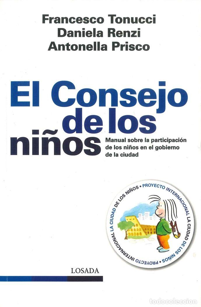 Libros: CONSEJO DE LOS NI&Ntilde;OS,EL - TONUCCI,FRANCESCO - Foto 1