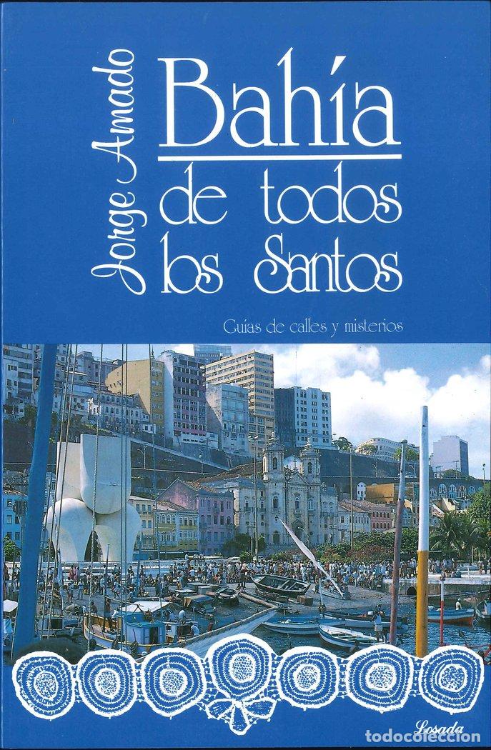 Libros: BAHIA DE TODOS LOS SANTOS - AMADO,JORGE - Foto 1