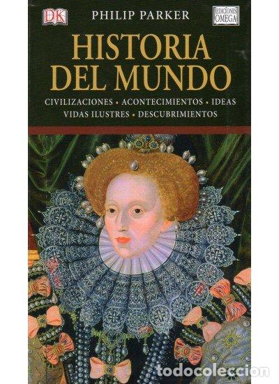 Libros: HISTORIA DEL MUNDO - PARKER,PHILIP - Foto 1