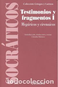 Libros: SOCRATICOS TESTIMONIOS Y FRAGMENTOS VOL I - AA,VV - Foto 1