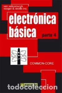 Libros: ELECTRONICA BASICA 4 - VALKENBURG - Foto 1