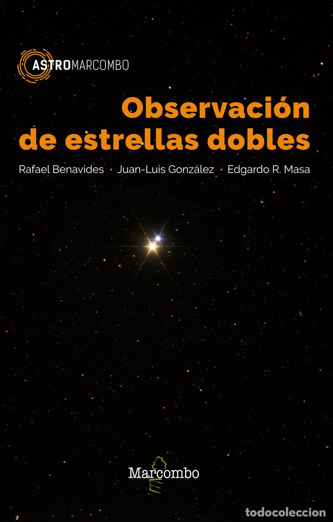 Libros: OBSERVACION DE ESTRELLAS DOBLES - BENAVIDES,RAFAEL - Foto 1