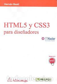 Libros: HTML5 Y CSS3 PARA DISE&Ntilde;ADORES - BEATI HERNAN - Foto 1