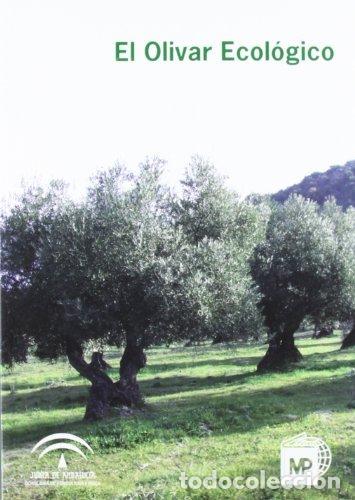 Libros: OLIVAR ECOLOGICO,EL - AA,VV - Foto 1